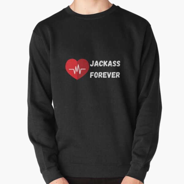 jackass forever Pullover Sweatshirt RB1309 product Offical jackass Merch