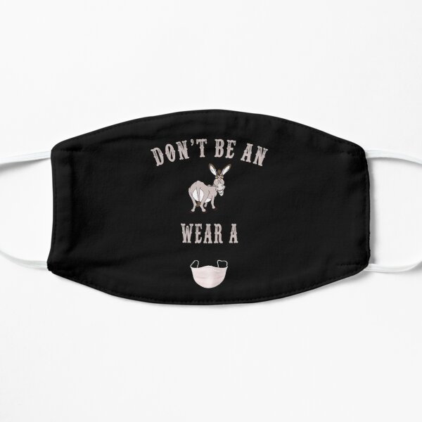 Don't Be A Jackass, Wear A Mask Flat Mask RB1309 product Offical jackass Merch